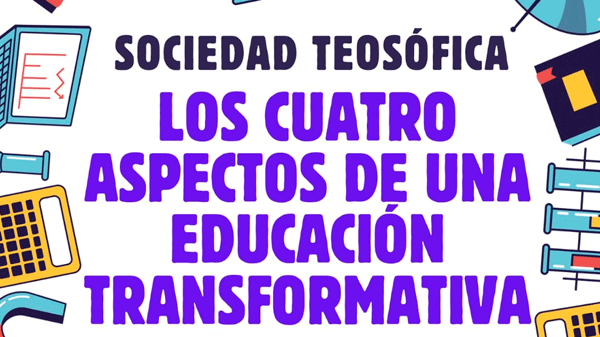 Se realizará una charla sobre “Los cuatro aspectos de una educación transformativa”